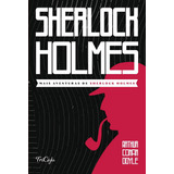 Livro Mais Aventuras De Sherlock Holmes