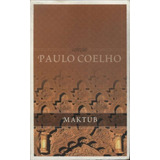 Livro Maktub - Coleção Paulo Coelho - Coelho, Paulo [0000]