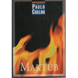 Livro Maktub - Coleção Paulo Coelho - Paulo Coelho [0000]
