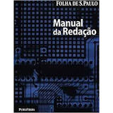 Livro Manual Da Redação - Folha De São Paulo [2010]