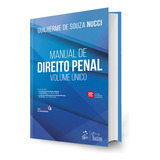 Livro Manual De Direito Penal - Volume Único - 20ª Edição 2024 - Guilherme De Souza Nucci