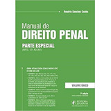 Livro Manual De Direito Penal Parte Especial (arts. 121 Ao 361) Volume Único - Rogério Sanches Cunha [2015]