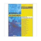 Livro Manual De Economia - 5ª Equipe De Prof. Da Usp - Diva B. Pinho; Marco Antonio Vasconcellos [2004]