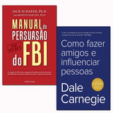 Livro Manual De Persuasão+ Como Fazer Amigos E Influenciar