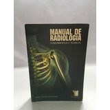 Livro Manual De Radiologia Fundamentos E Técnicas 2009 F581