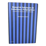 Livro Manual De Tubulações De Polietileno