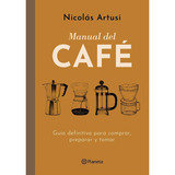 Livro Manual Del Cafe Guia Definitiva Para Comprar Preparar