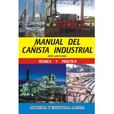 Livro Manual Del Cañista Industrial Tecnica Y Practica (rust