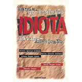 Livro Manual Do Perfeito Idiota Latino-americano