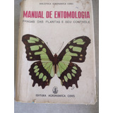 Livro Manual Entomologia Pragas Plantas Controle Agronômica 