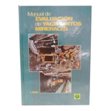 Livro Manual Evaluación Yacimientos Minerales Em Espanhol