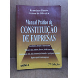 Livro Manual Prático De Constituição De Empresas
