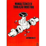 Livro Manual Técnico De Tubulação Industrial