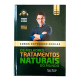 Livro Manual Tratamentos Tiago Rocha Curas Extraordinárias