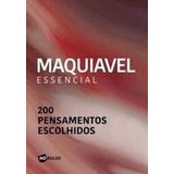 Livro Maquiavel Essencial - Editora No Bolso [2017]