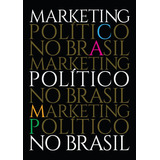 Livro Marketing Político No Brasil