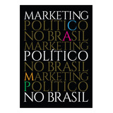 Livro Marketing Político No Brasil