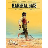 Livro Marshal Bass T02 : Meurtres