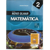 Livro Matemática, Volume 2, Coleção Novo Olhar, Joamir Souza