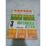 Livro Matemática Ativa 3 7a Série