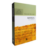 Livro Mateus Comentário Expositivo | Estudo