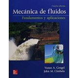 Livro Mecánica De Fluidos Fundamentos Y Aplicaciones De Yunu