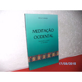 Livro Meditação Ocidental - Sílvio Camargo