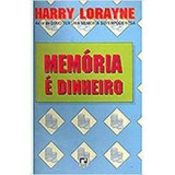 Livro Memória É Dinheiro Harry Lorayne