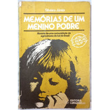 Livro Memórias De Um Menino Pobre - Silveira Júnior - Editora Lunardelli