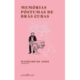Livro Memórias Póstumas De Brás Cubas - Assis, Machado [2021]