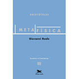 Livro Metafísica De Aristóteles - Volume Iii