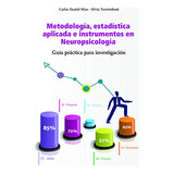 Livro Metodología Estadística Aplicada E Instrumentos En Neu