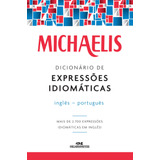 Livro Michaelis Dicionário De Expressões Idiomáticas