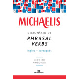 Livro Michaelis Dicionário De Phrasal Verbs