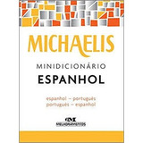 Livro Michaelis Minidicionario Espan Editora Melhoramen