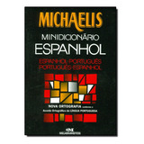Livro Michaelis Minidicionario Espanhol - Nova Ortografia