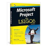 Livro Microsoft Project Para Leigo - Série Dummies - Nancy C. Muir [2013]