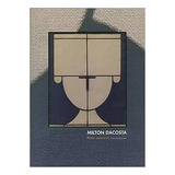 Livro Milton Da Costa. Pintor Essencial Essential Painter - Breno Krasilchic [2009]