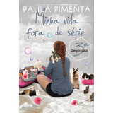 Livro Minha Vida Fora De Série - 3ª Temporada
