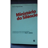 Livro Ministério Do Silencio
