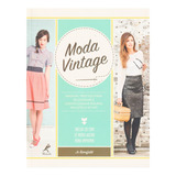 Livro Moda Vintage Manual Corte E Costura Roupas Retrô