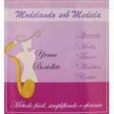 Livro Modelando Sob Medida Aprenda Modelagem De Roupas