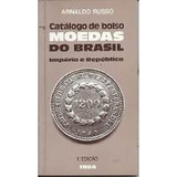 Livro Moedas Do Brasil - Arnaldo Russo [1984]