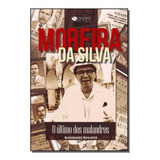 Livro Moreira Da Silva