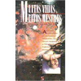 Livro Muitas Vidas Muitos Mestres - Brian L. Weiss - 1991