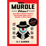 Livro Murdle (vol. 1) G. T. Karber Intrínseca 