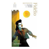 Livro Música Fidélio Beethoven Coleção Folha