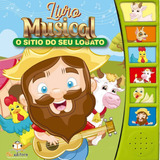 Livro Musical Infantil O Sítio Do