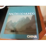 Livro Nacoes Do Mundo - China