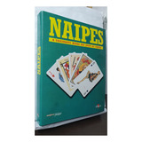 Livro Naipes - O Fascinante Mundo Dos Jogos De Cartas - Altaya